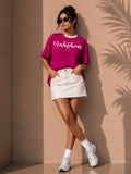Women Oversized T-Shirt – Ambitious – Magenta Pink & White
